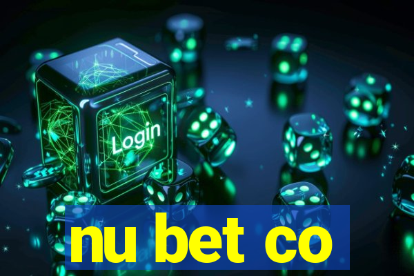 nu bet co